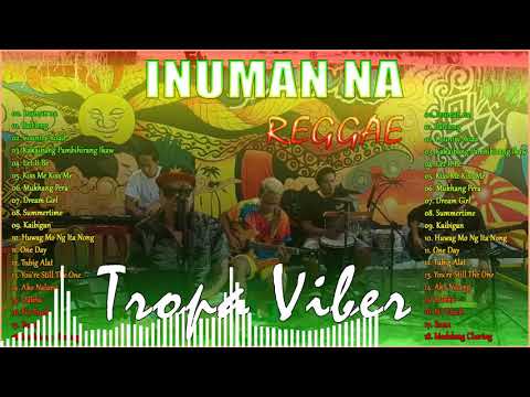 REGGAE NONSTOP SONG COVER I BY TROPA VIBES – VOL.02C