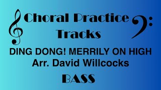 Ding Dong! Merrily on High BASS David Willcocks