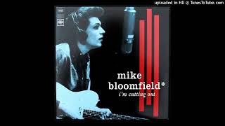 Michael Bloomfield - I Feel So Good - 1964 Blues - Magic Sam Cover - Produced By John Hammond