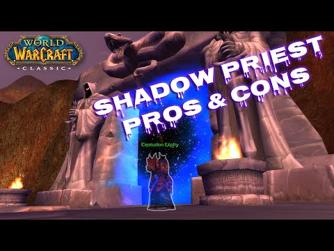 Top 10 Pros/Cons Playing Shadow Priest in WoW Classic