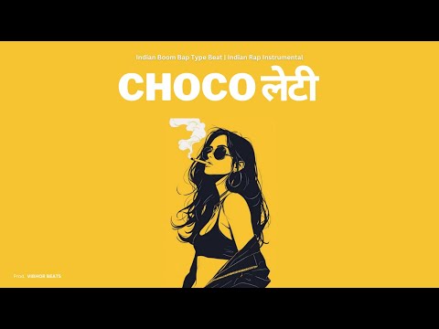 [FREE] Hard Indian Type Beat - "CHOCO लेटी" | Indian Trap Beat | Indian Rap Beat Instrumental