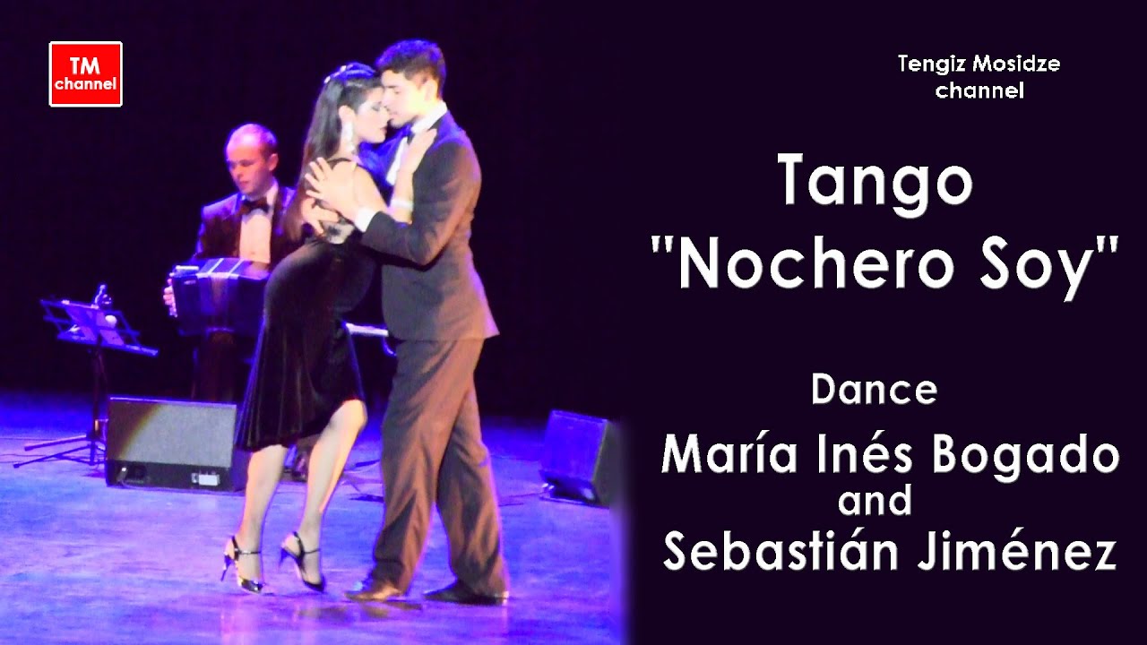 Tango "Nochero Soy". Dance Sebastián Jiménez and María Inés Bogado with "Solo Tango" orchestra.