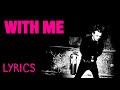 Sum 41 - With Me (Lyrics)