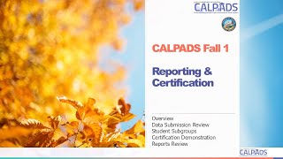 24/25 CALPADS Reports and Certification - Module A- Introduction