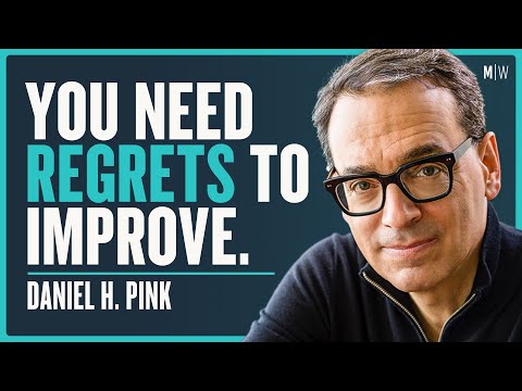 How To Overcome Regret - Daniel Pink