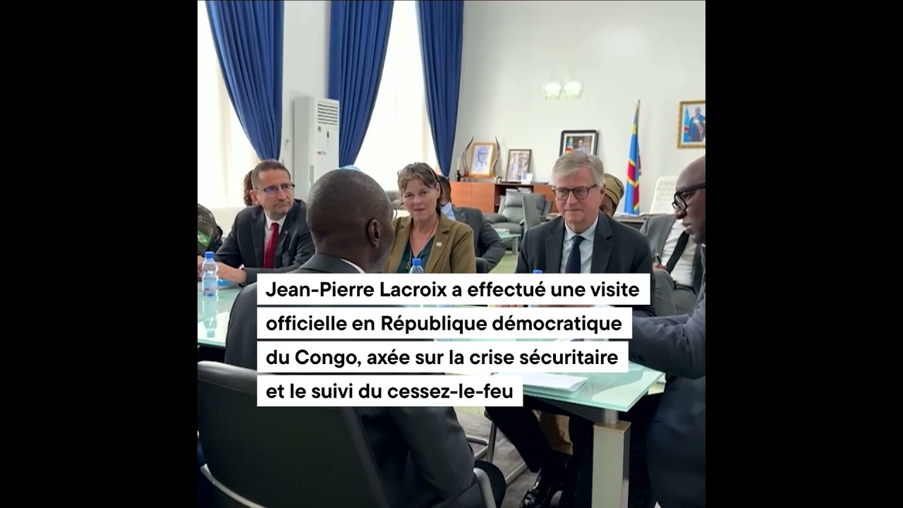 RDC : l'ONU en appui aux efforts pour faire respecter le cessez-le-feu