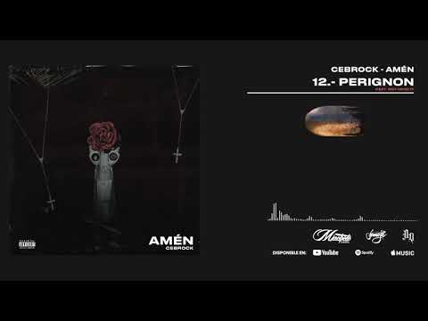12.- Cebrock - Perignon (Feat. MOF)