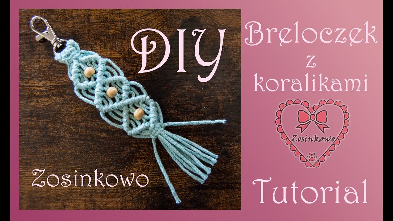 Prosty i szybki breloczek z makramy / Simple macrame keychain DIY