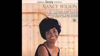 Nancy Wilson - "Tonight May Have To Last Me All My Life"
