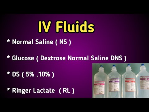 Types and Uses of IV Fluids || Normal Saline || Glucose || DNS || Ringerlactate
