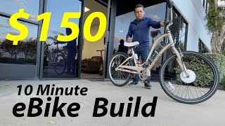 $150 eBike Build,  Beginner friendly