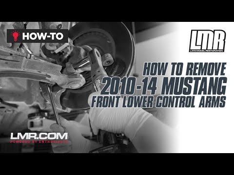 How To Remove S197 Mustang Front Lower Control Arms (2010-2014)