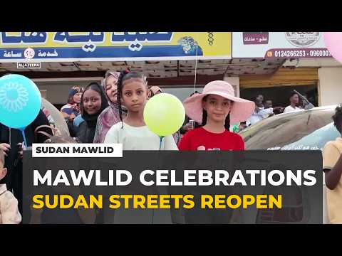 Sudan Mawlid celebrations : Sudanese return to streets once emptied by war