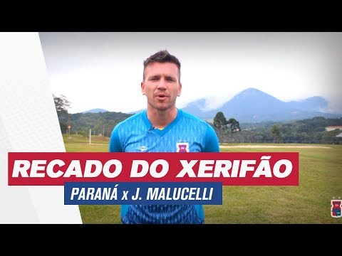 PARANÁ x J. MALUCELLI l O xerifão te convocou