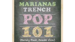 Pop 101 Marianas Trench