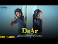 Dear - First Look | GV Prakash Kumar | Aishwarya Rajesh | Anand Ravichandran | Nutmeg Productions