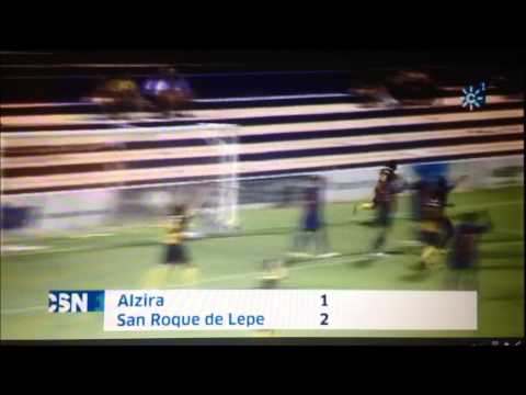 Alzira 1-2 C.D. San Roque de Lepe (Canal Sur Noticias)