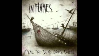 In Flames - Where The Dead Ships Dwell (Casper Remix)