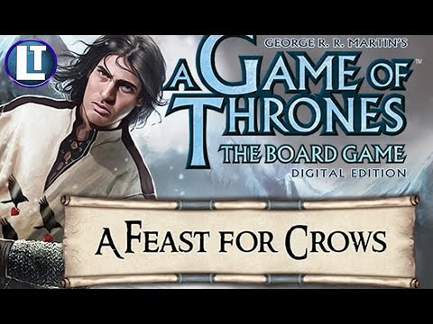 A FEAST FOR CROWS DLC - A Game of Thrones Board Game 2021 / Steam Tabletop Fest Event / House Arryn - YouTube