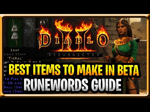 Diablo 2 Resurrected Best RuneWords How to craft them and upgrade (Best Runewords to make in BETA)
