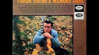 You&#39;re Right (But I Wish You Were Wrong) , Faron Young , 1964