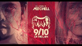 Nine Tenths of the Law by Glenn H. Mitchell (Book Trailer)