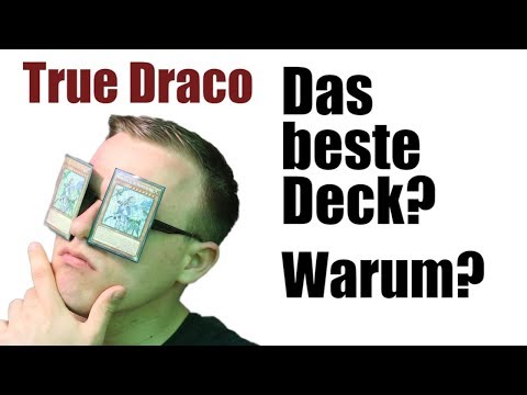 Yu-Gi-Oh! True Draco the BESTE Deck - Why?