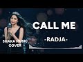 CALL ME RADJA BY SHAKA MUSIC