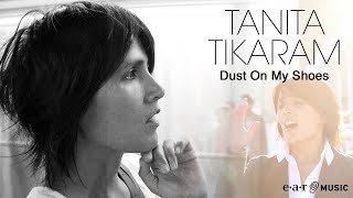 Tanita Tikaram "Dust On My Shoes" (2012) Official Music Video