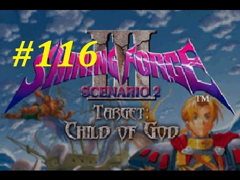 Shining Force 3 (Scenario 2) Walkthrough (116) The Battle Inside Elbesem Temple Pt. 3 & The Seagate