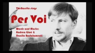 Per Voi (by Andrea Gioe) - Ivan Grez sings