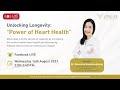 Unlocking Longevity Power Of Heart Health By Dr Suwanna Suwannaphong
