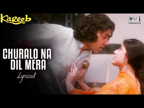 Churalo Na Dil Mera Sanam (Lyrical) — watch video