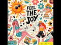 Feel the Joy by Eric Devine