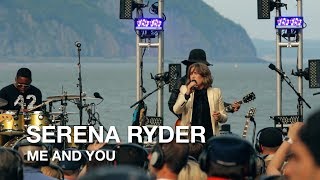 Serena Ryder | Me and You | First Play Live