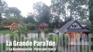 preview picture of video 'FPV - Visite du Gite La Bambouseraie @ Piencourt - La Grande ParaTde'