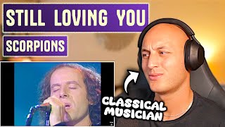 First time hearing SCORPIONS - "Still Loving You" | Classical Musician Reaction & Analysis
