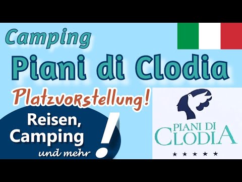 Campingplatz Piani die Clodia | Platzvorstellung | Lazise am Gardasee (Italien)