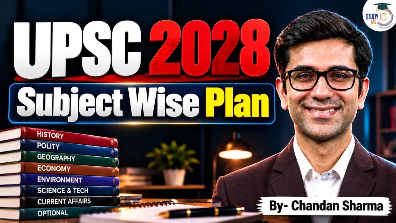 How to Prepare Every Subject for UPSC 2028 | Subject-Wise Strategy