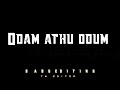 Thendral Vanthu Theendum Pothu Blackscreen Lyrics Editing