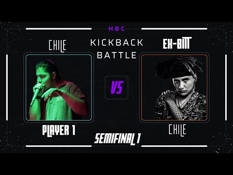 Player 1🇨🇱 vs Ex-Bitt🇨🇱 | Ex-Bitt Round 2 | HBC Kickback Battle 2022