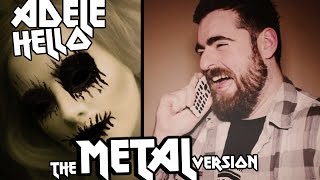 Adele - Hello (The Metal Version)
