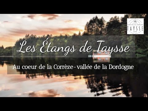 Domaine des Etangs de Taysse - Camping Corrèze - Image N°2