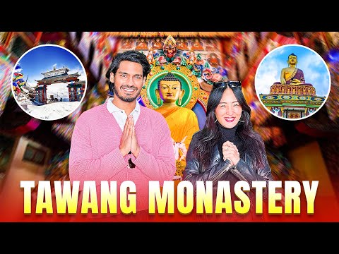 India’s Biggest Monastery in Arunachal Pradesh with Chum | Day 2 North East India