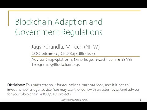 Confab | Ep 2 - Blockchain adoption & Government Regulations by Jags Porandla, COO Bitcare.io
