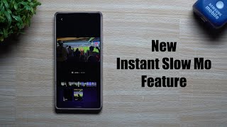Samsung's New Instant Slow Mo Feature