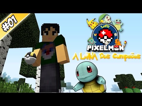 MINECRAFT PIXELMON #1 - Meu PRIMEIRO POKÉMON! SQUIRTLE! (A Lenda dos Campeões)