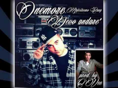OneMore & C'Vee - Devo Andare (2010)