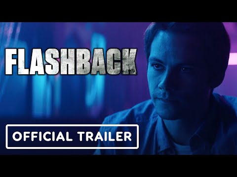Flashback - Official Trailer (2021) Dylan O'Brien, Maika Monroe
