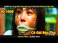 Review Phim Động Nhầm Cô Gái Có IQ 1000 Và Màn Quay Xe Báo Thù Cực Gắt